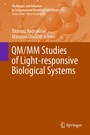Cover: QM/MM Studies of Light-responsive Biological Systems - Springer
