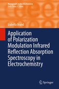 Cover: Application of Polarization Modulation Infrared Reflection Absorption Spectroscopy in Electrochemistry - Springer