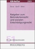 Cover: Ratgeber zum Behindertenrecht und sozialen Entsch&auml;digungsrecht - KB Helfer- 2004/2005 - Boorberg