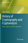 Cover: History of Cryptography and Cryptanalysis - Springer