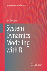 Enlarge image Cover: System Dynamics Modeling with R - Springer