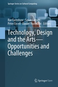 Cover: Technology, Design and the Arts - Opportunities and Challenges - Springer