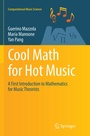 Cover: Cool Math for Hot Music - Springer