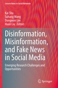 Cover: Disinformation, Misinformation, and Fake News in Social Media - Springer