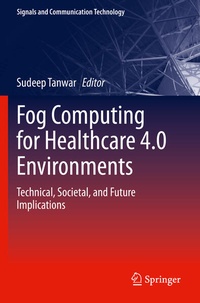 Enlarge image Cover: Fog Computing for Healthcare 4.0 Environments - Springer