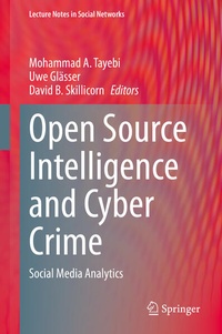Enlarge image Cover: Open Source Intelligence and Cyber Crime - Springer