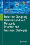 Cover: Endocrine Disrupting Chemicals-induced Metabolic Disorders and Treatment Strategies - Springer