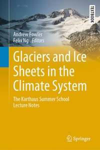 Enlarge image Cover: Glaciers and Ice Sheets in the Climate System - Springer