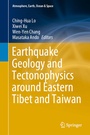 Cover: Earthquake Geology and Tectonophysics around Eastern Tibet and Taiwan - Springer