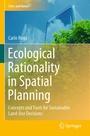 Cover: Ecological Rationality in Spatial Planning - Springer