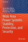 Cover: Wide Area Power Systems Stability, Protection, and Security - Springer