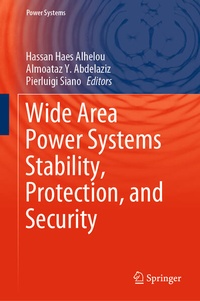 Enlarge image Cover: Wide Area Power Systems Stability, Protection, and Security - Springer
