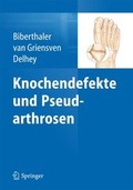 Cover: Knochendefekte und Pseudarthrosen - Springer