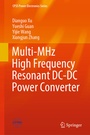 Cover: Multi-MHz High Frequency Resonant DC-DC Power Converter - Springer