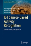 Cover: IoT Sensor-Based Activity Recognition - Springer