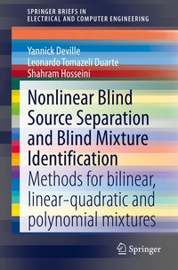 Enlarge image Cover: Nonlinear Blind Source Separation and Blind Mixture Identification - Springer