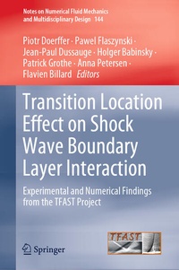 Enlarge image Cover: Transition Location Effect on Shock Wave Boundary Layer Interaction - Springer