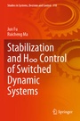 Cover: Stabilization and H8 Control of Switched Dynamic Systems - Springer