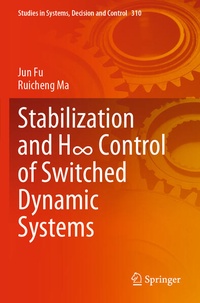 Enlarge image Cover: Stabilization and H8 Control of Switched Dynamic Systems - Springer