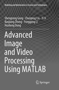 Cover: Advanced Image and Video Processing Using MATLAB - Springer