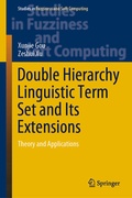 Cover: Double Hierarchy Linguistic Term Set and Its Extensions - Springer