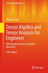 Abbildung von: Tensor Algebra and Tensor Analysis for Engineers - Springer