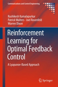 Enlarge image Cover: Reinforcement Learning for Optimal Feedback Control - Springer