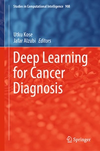 Enlarge image Cover: Deep Learning for Cancer Diagnosis - Springer