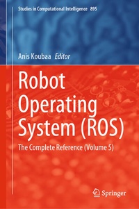 Enlarge image Cover: Robot Operating System (ROS) - Springer