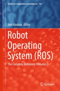 Enlarge image Cover: Robot Operating System (ROS) - Springer