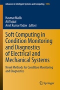 Cover: Soft Computing in Condition Monitoring and Diagnostics of Electrical and Mechanical Systems - Springer