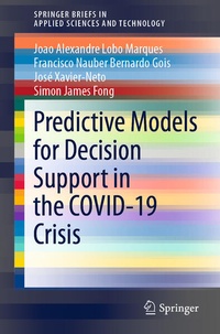 Enlarge image Cover: Predictive Models for Decision Support in the COVID-19 Crisis - Springer
