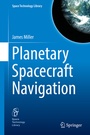 Cover: Planetary Spacecraft Navigation - Springer