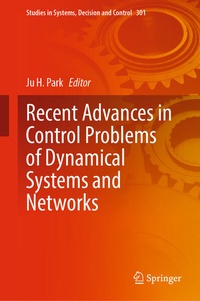 Enlarge image Cover: Recent Advances in Control Problems of Dynamical Systems and Networks - Springer