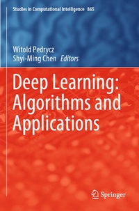 Enlarge image Cover: Deep Learning: Algorithms and Applications - Springer
