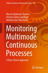 Enlarge image Cover: Monitoring Multimode Continuous Processes - Springer