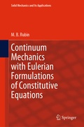 Cover: Continuum Mechanics with Eulerian Formulations of Constitutive Equations - Springer