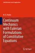 Cover: Continuum Mechanics with Eulerian Formulations of Constitutive Equations - Springer