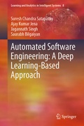 Cover: Automated Software Engineering: A Deep Learning-Based Approach - Springer