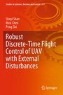 Cover: Robust Discrete-Time Flight Control of UAV with External Disturbances - Springer