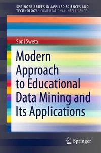 Enlarge image Cover: Modern Approach to Educational Data Mining and Its Applications - Springer