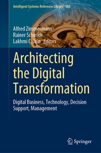 Enlarge image Cover: Architecting the Digital Transformation - Springer