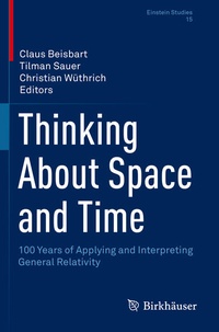 Enlarge image Cover: Thinking About Space and Time - Birkhäuser