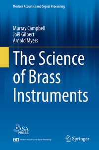 Enlarge image Cover: The Science of Brass Instruments - Springer