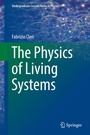 Cover: The Physics of Living Systems - Springer