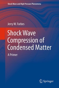 Enlarge image Cover: Shock Wave Compression of Condensed Matter - Springer