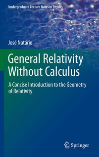 Abbildung von: General Relativity Without Calculus - Springer