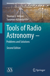 Enlarge image Cover: Tools of Radio Astronomy - Problems and Solutions - Springer
