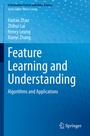 Cover: Feature Learning and Understanding - Springer