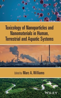 Abbildung von: Toxicology of Nanoparticles and Nanomaterials in Human, Terrestrial and Aquatic Systems - Wiley-Blackwell